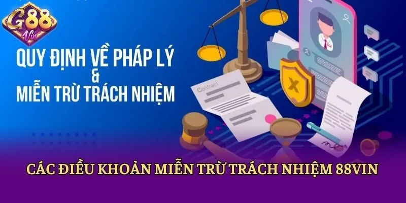 Các điều khoản miễn trừ trách nhiệm 88vin